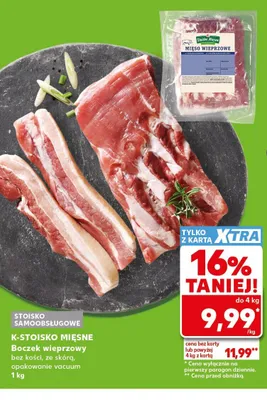 Boczek wieprzowy bez kości ze skórą K-Stoisko Mięsne promocja w Kaufland