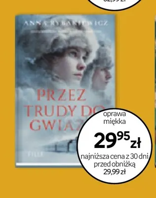 Książka Przez trudy do gwiazd Anna Rybakiewicz promocja w Empik