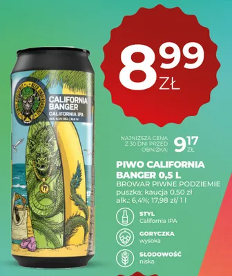 Piwo Piwne Podziemie California Banger California IPA promocja w Duży Ben