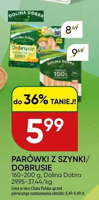Parówki Dobrusie Dolina Dobra promocja w Chata Polska