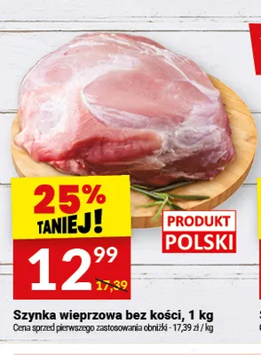 Szynka wieprzowa bez kości promocja w Twój Market
