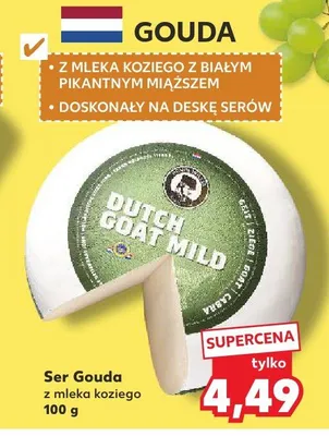 Ser Gouda z mleka koziego promocja w Kaufland