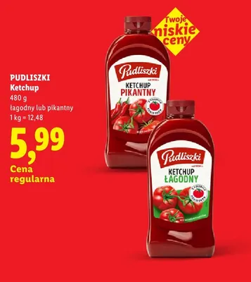Ketchup łagodny Pudliszki promocja w Lidl