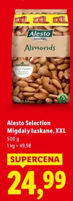 Migdały łuskane Alesto Selection, XXL promocja w Lidl
