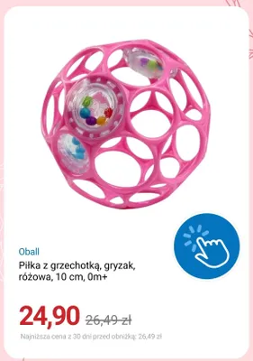 Piłka z grzechotką gryzak Oball różowa 10 cm 0 m+ promocja w Smyk