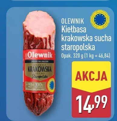Kiełbasa krakowska sucha staropolska Olewnik promocja w Aldi