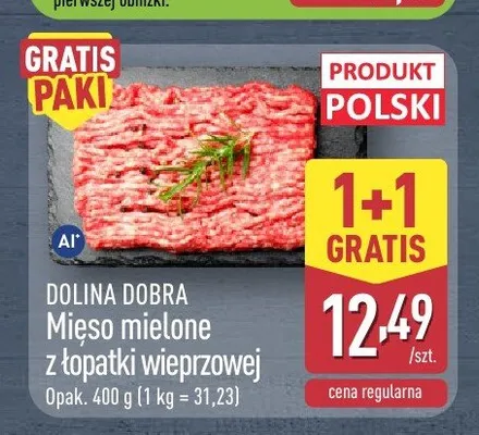 Mięso mielone z łopatki wieprzowej Dolina Dobra promocja w Aldi
