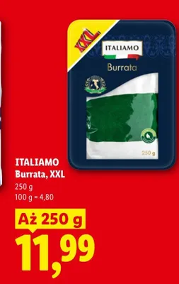 Burrata Italiamo XXL promocja w Lidl