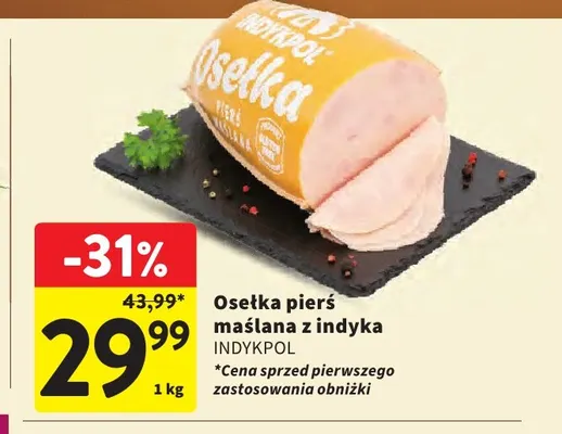 Osełka pierś maślana z indyka Indykpol promocja w Intermarche