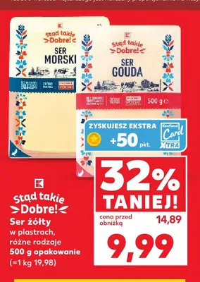 Ser gouda w plastrach Stąd takie Dobre! promocja w Kaufland
