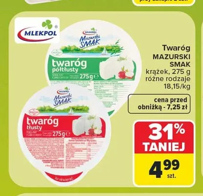Twaróg półtłusty Mlekpol Mazurski Smak promocja w Carrefour Market