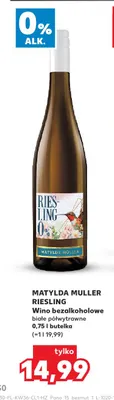 Wino bezalkoholowe białe półwytrawne Matylda Muller Riesling promocja w Kaufland