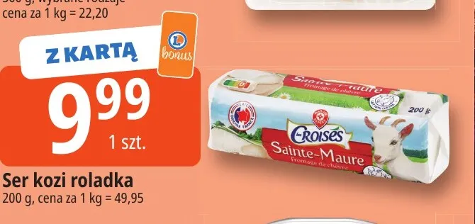 Ser kozi roladka Sainte-Maure Les Croisés promocja w Leclerc