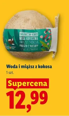 Woda i miąższ z kokosa promocja w Lidl