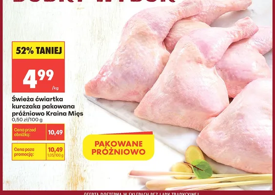Świeża ćwiartka kurczaka pakowana próżniowo Kraina Mięs promocja w Biedronka