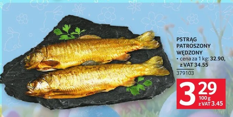 Pstrąg patroszony wędzony promocja w Selgros