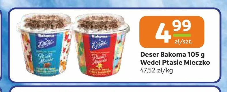 Deser Bakoma Ptasie Mleczko Wedel promocja w Społem Częstochowa