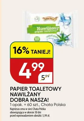 Papier toaletowy nawilżany Dobra Nasza! promocja w Chata Polska