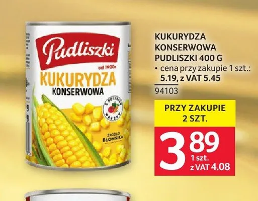 Kukurydza konserwowa Pudliszki promocja w Selgros