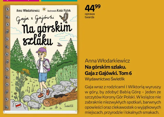 Książka Na górskim szlaku Gaja z Gajówki Tom 6 Anna Włodarkiewicz promocja w Empik