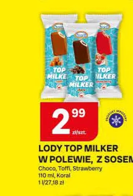Lody Top Milker w polewie z sosem Choco promocja w Chorten