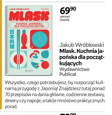 Książka Jakub Wróblewski Mlask. Kuchnia japońska dla początkujących Wydawnictwo Publicat promocja w Empik