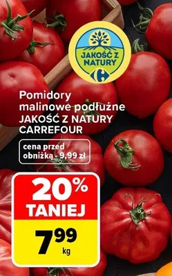 Pomidory malinowe podłużne Jakość z Natury Carrefour promocja w Carrefour