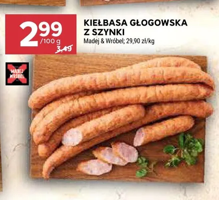 Kiełbasa głogowska z szynki Madej & Wróbel promocja w Stokrotka