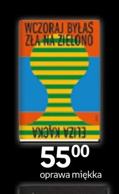 Książka Wczoraj byłaś zła na zielono oprawa miękka promocja w Empik