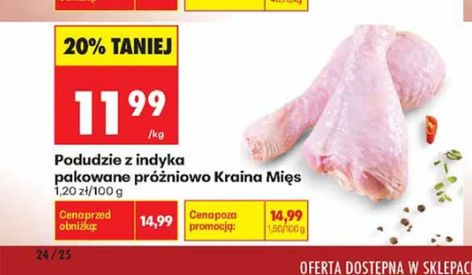 Podudzie z indyka pakowane próżniowo Kraina Mięs promocja w Biedronka