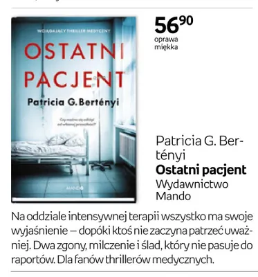 Książka Patricia G. Bertényi Ostatni pacjent Wydawnictwo Mando oprawa miękka promocja w Empik