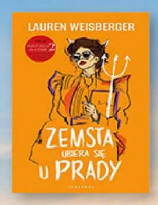 Książka Zemsta ubiera się u Prady Lauren Weisberger promocja w Biedronka