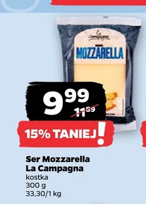 Ser Mozzarella La Campagna kostka promocja w Netto
