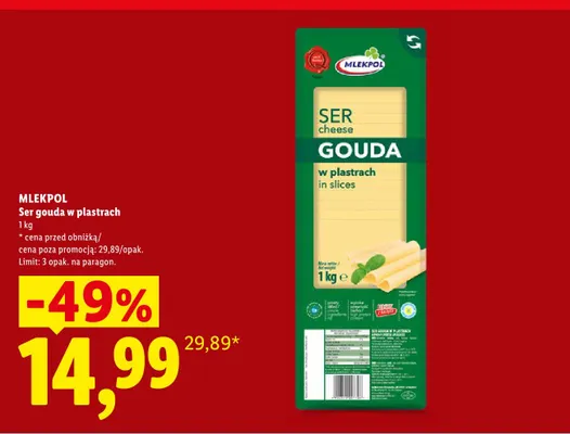 Ser gouda w plastrach Mlekpol promocja w Lidl