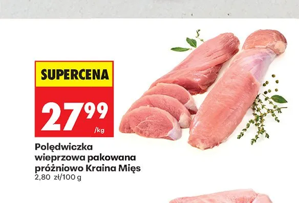 Polędwiczka wieprzowa pakowana próżniowo Kraina Mięs promocja w Biedronka