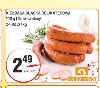 Kiełbasa śląska delikatesowa Dobrowolscy promocja w Sedal