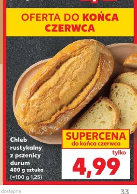 Chleb rustykalny z pszenicy durum promocja w Kaufland