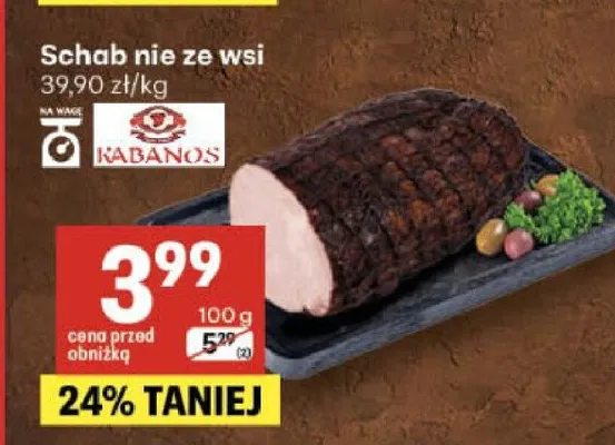 Schab nie ze wsi Kabanos promocja w Delikatesy Centrum