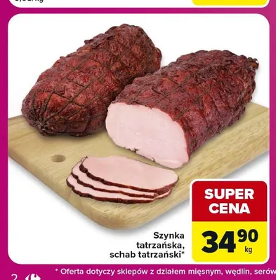 Szynka tatrzańska promocja w Carrefour Market