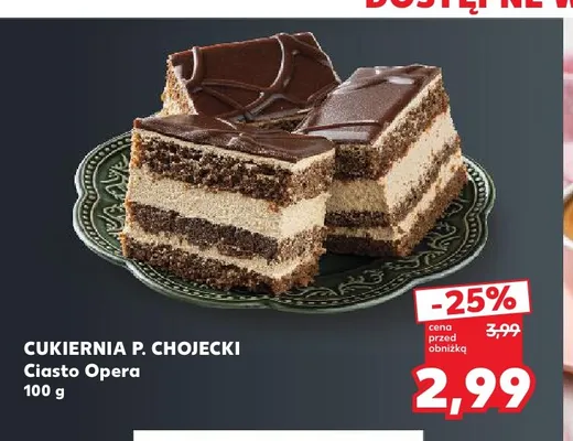 Ciasto Opera Cukiernia P. Chojecki promocja w Kaufland