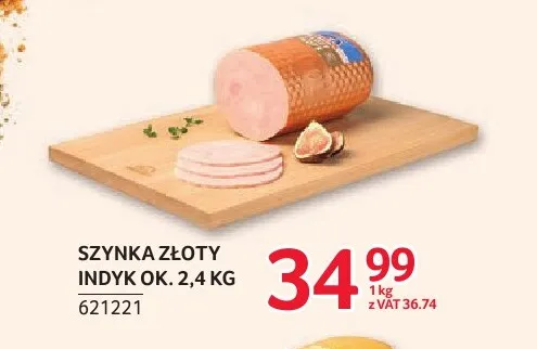 Szynka Złoty Indyk Indykpol promocja w Selgros