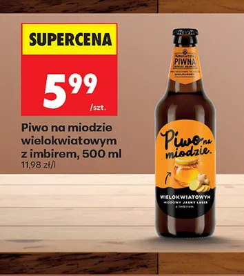 Piwo na miodzie wielokwiatowym z imbirem Manufaktura Piwna promocja w Biedronka