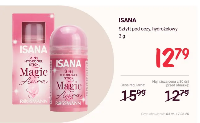 Sztyft pod oczy hydrożelowy Isana Magic Aura promocja w Rossmann