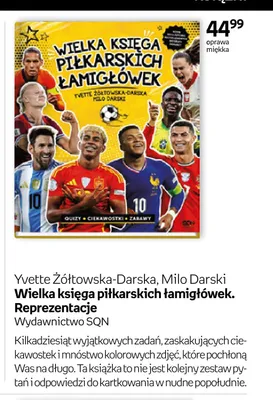 Książka Wielka księga piłkarskich łamigłówek. Reprezentacje Yvette Żółtowska-Darska Milo Darski Wydawnictwo SQN oprawa miękka promocja w Empik