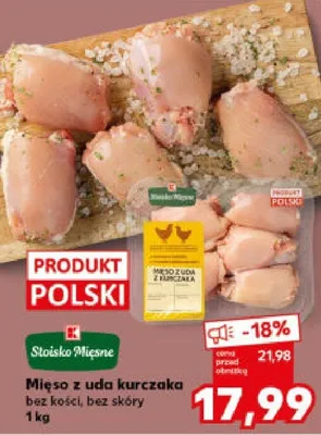Mięso z uda kurczaka bez kości, bez skóry promocja w Kaufland