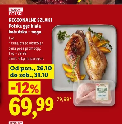 Polska gęś biała kołudzka - noga Regionalne Szlaki promocja w Lidl
