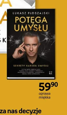 Książka Potęga umysłu. Sekrety hakera umysłu Łukasz Płoszajski promocja w Empik