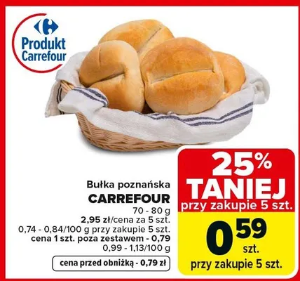 Bułka poznańska Carrefour promocja w Carrefour Market