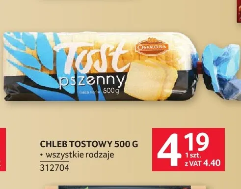 Chleb tostowy Oskroba promocja w Selgros