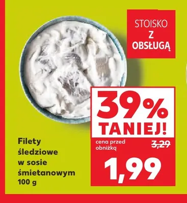Filety śledziowe w sosie śmietanowym promocja w Kaufland